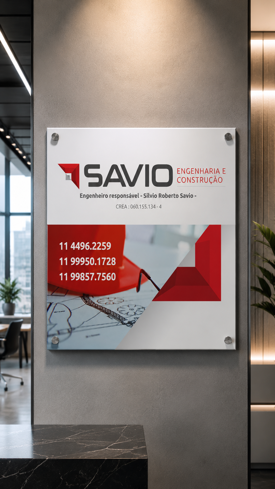 Placa institucional da Sávio Engenharia e Construção